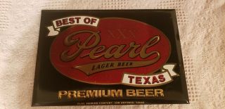 Pearl Lager Premium Beer Advertising Sign Texas