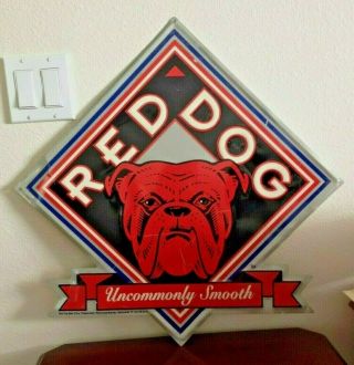 Red Dog Beer Uncommonly Smooth.  Plank Road Brewery Milwaukee,  Wi Oaj198 Ds 67 Sign