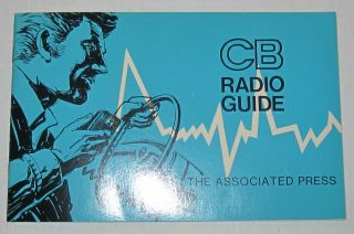 1977 Cb Radio Guide - Associated Press - Cb Jargon / Etiquette / Fcc Rules - Nm