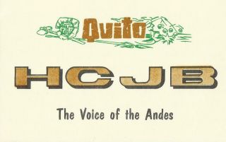 1963 Qsl: Radio Hcjb " The Voice Of The Andes ",  Quito,  Ecuador
