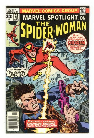 Marvel Spotlight 32 Fn,  6.  5 1977 1st App.  And Origin Spider - Woman