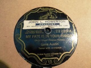 1929 Gene Austin All That I M Asking Is Sympathy/ My Fat Is In Your Hands 78