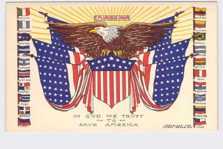 Ppc Postcard Patriotic American Flag In God We Trust To Save America Eagle Centr