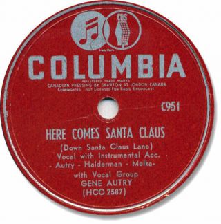 Gene Autry Christmas 78 Rpm Record.  Here Comes Santa Claus