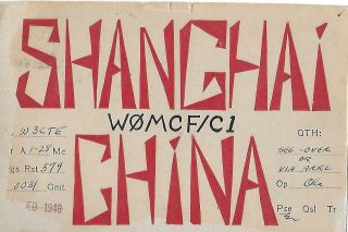 1948 W0mcf/c1 Shanghai China Qsl Radio Card