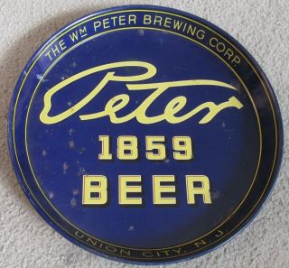 Blue 1940 Peter Beer 12 " Tray Union City Nj Jersey William Peter Brewing Co
