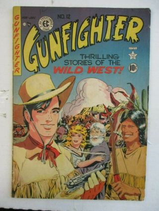 Gunfighter 12,  G,  2.  5,  1949 Fables Pub. ,  Thrilling Stories Of The Wild West