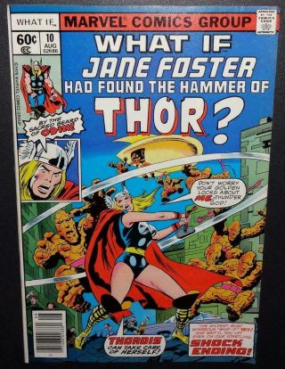 What If? 10 1978 8.  0 (vf Hi - Grade) ; 1st Jane Foster As Thor; Marvel Movie