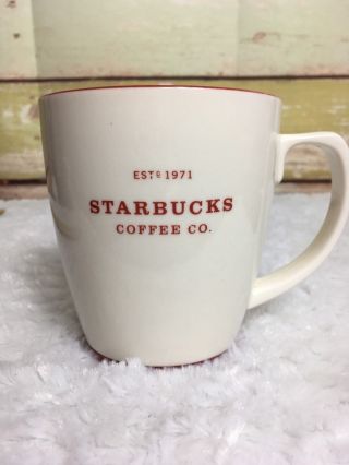 Starbucks Coffee Co.  Mug Cup Est.  1971 18 Fl Oz Ivory White Red 2007