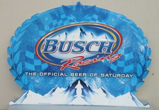 Large Busch Racing Metal / Tin Sign " Official Beer Of Saturday " 31 1/4 " X 23 "