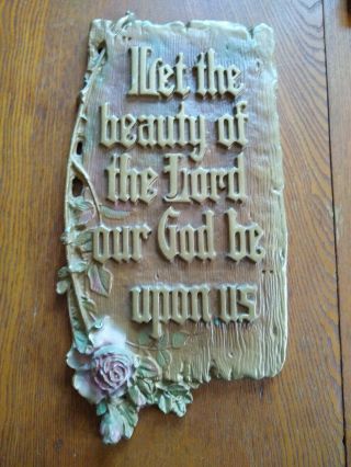 1928 A E Mitchell Art Co Cast Metal Wall Plaque Bible Verse " Let The Beauty.  "