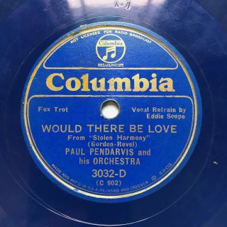 78 Rpm Jazz Columbia 3032 - D: Paul Pendarvis Orchestra - Blue Wax