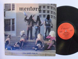 Punk Metal Lp - The Mentors - You Axed For It 1985 Death W/ Insert