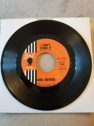 Soul Sisters - I Can ' t Stand It - Sue 799 3