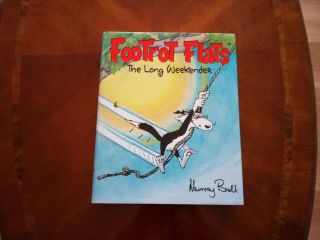 Footrot Flats The Long Weekender H/b Book 2008 {used)