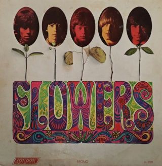 The Rolling Stones - Flowers Vinyl Lp.  1967 London Ll 3509.  Ruby Tuesday/out Of Time