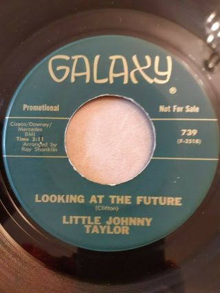Little Johnny Taylor - Looking At The Future - Galaxy Records 739 Promo