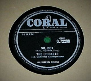 10 " 78rpm The Crickets (buddy Holly) = Oh Boy = Not Fade Away,  Coral Q.  72298 Ex