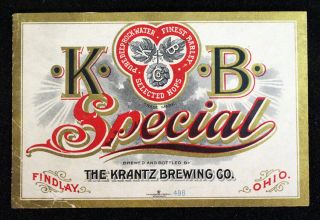 Krantz Brewing K.  B.  Special Pre - Pro Beer Label Pre - Prohibition Beer Findlay Ohio