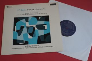 Mb 857 Valois Stereo J.  S Bach Organ Michel Chapuis Vol.  17 France Lp 1970