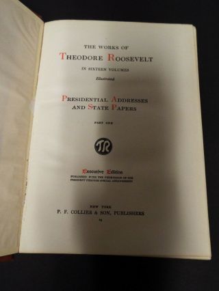 The of Theodore Roosevelt - 4 Volumes - Undated 2