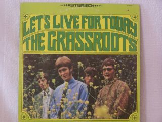 The Grassroots Lets Live For Today (where Were U When I Needed U) 1967 Dunhil5002l