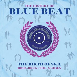 History Of Blue Beat - Birth Of Ska - Bb101 - Bb125 The A Sides (2lp Vinyl)