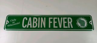 Glarus Brewing Co.  Cabin Fever Metal Beer Street Sign Tin Tacker