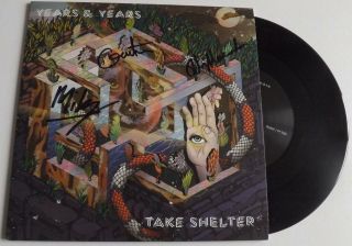Years & Years Take Shelter Fully Signed 7 " Vinyl 2014