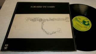 Formerly Fat Harry S/t 1971 Lp Nm Near Uk Harvest Vinyl Folk Psych