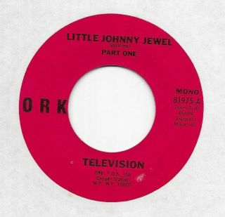 Television " Little Johnny Jewel " Ork 81975 7 " 45