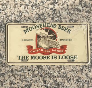 Moosehead Beer Canadian Lager The Moose Is Loose License Plate (il2) Sign