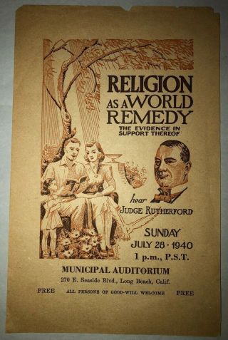 Watchtower Handbill Religion As A World Remedy Judge Rutherford Long Beach 1940