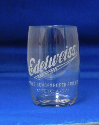 Pre Prohibition Edelweiss Beer Glass Schoenhofen Brewing Company Chicago