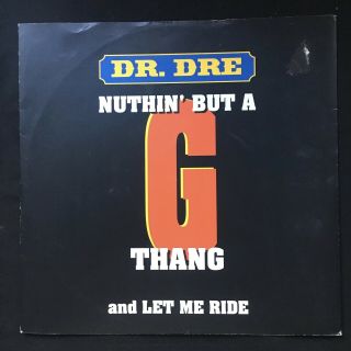Dr.  Dre Nuthin’ But A G Thang Death Row Atlantic Uk 1992 Vinyl 12” Ex