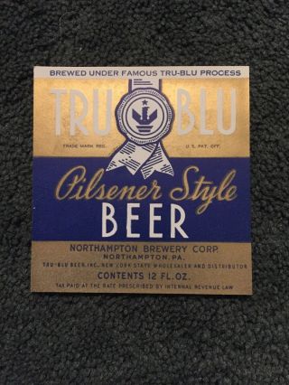 Tru Blu White Seal Pilsner Style Beer 12 Ounce Label Northampton Pa