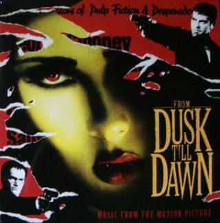 From Dusk Till Dawn - Music From The Motion Picture Vinyl Lp Incl Insert