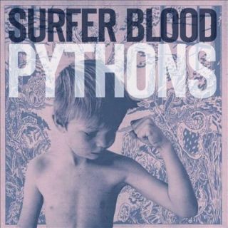 Surfer Blood - Pythons Vinyl Record