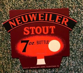 Vintage Neuweiler Stout Beer Cardboard 7 Oz Bottle Topper Sign Allentown Pa