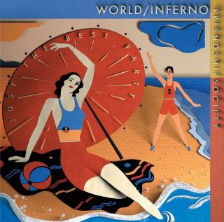 World Inferno Friendship Society Just The Best Party Vinyl Lp 