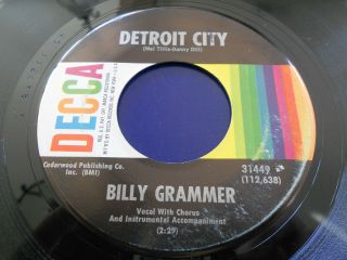 Billy Grammer Detroit City 45 The Bottom Of The Glass Decca 31449 Vinyl 7 "