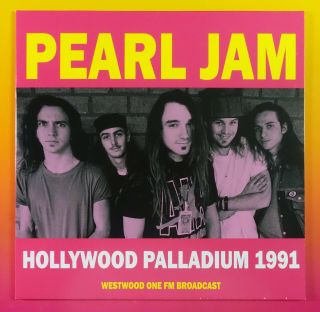 Pearl Jam Hollywood Palladium 1991 Eu Import Vinyl Lp ♫ Limited Edition /500