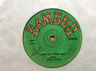 Cables / Sound Dimention “how Can I Trust You” Uk 1970 Bamboo Label 7”