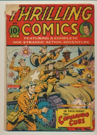 Thrilling Comics No.  37 1943 - 1st Commando Cubs,  Doc Strange,  American Crusader