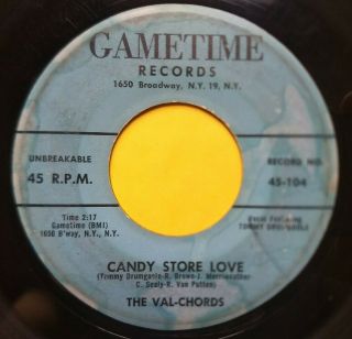 The Val - Chords Candy Store Love B/w You 