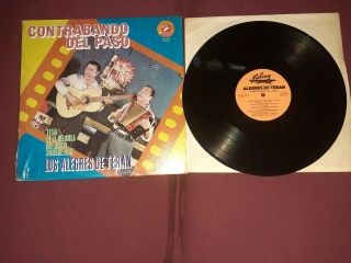 Los Alegres De Teran Contrabando Del Paso Vinyl Lp