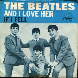 The Beatles And I Love Her If I Fell On Capitol 45 With Picture Sleeve