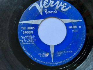 The Blues Groove 45 " Makin 