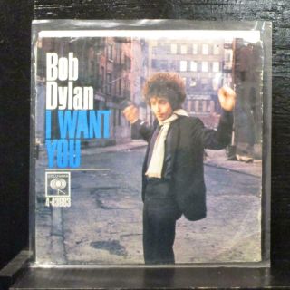 Bob Dylan–i Want You/just Like Tom Thumb 