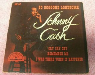Johnny Cash So Doggone Lonesome Ep Sun Sep 117 4 Tracks Ps 45 7 " Vg.